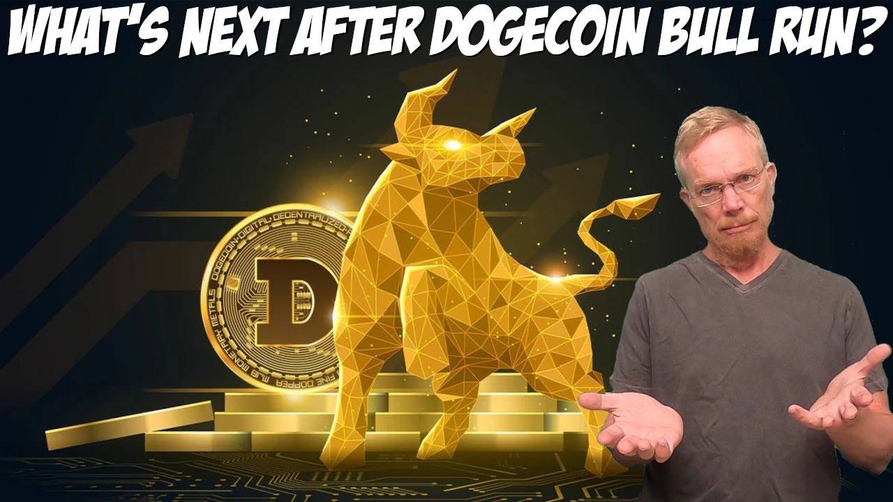 What's Next After Big Dogecoin Bull Run?