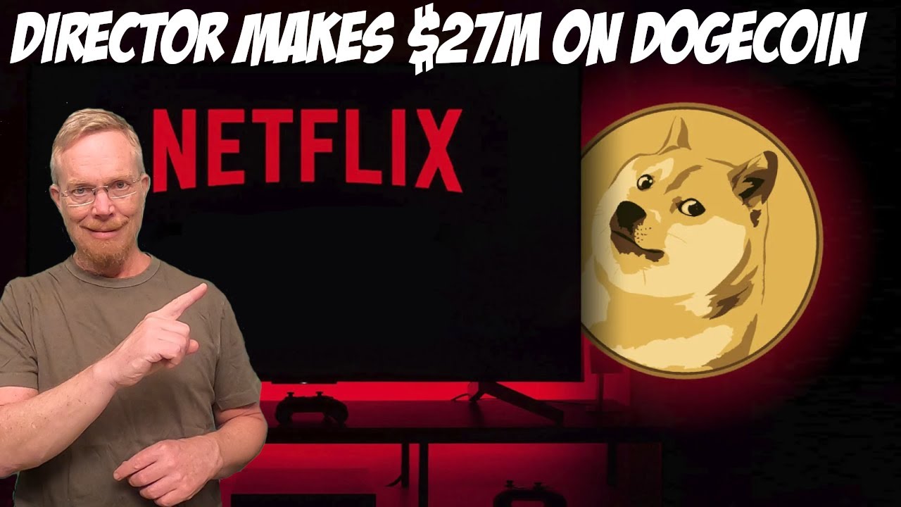 Comment un directeur de Netflix a gagné 27 millions de dollars sur Dogecoin