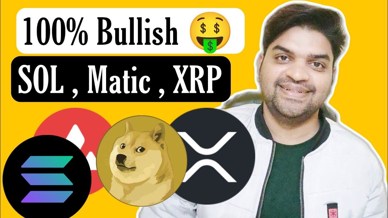 Bullish 🚀 ( Sol , Matic , XRP , Dogecoin , AVAX ) Hold Coin 100% Profit 🤑