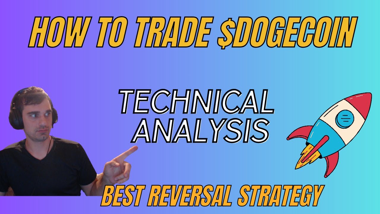 HOW TO TRADE DOGECOIN AND BECOME PROFITABLE! MY UNIQUE REVERSAL STRATEGY | TECHNICAL ANALYSIS!