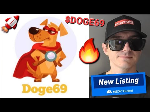 $DOGE69 - DOGE69 TOKEN CRYPTO COIN ALTCOIN HOW TO BUY MEXC GLOBAL DOGE BSC ETH BNB ETHEREUM MEMECOIN