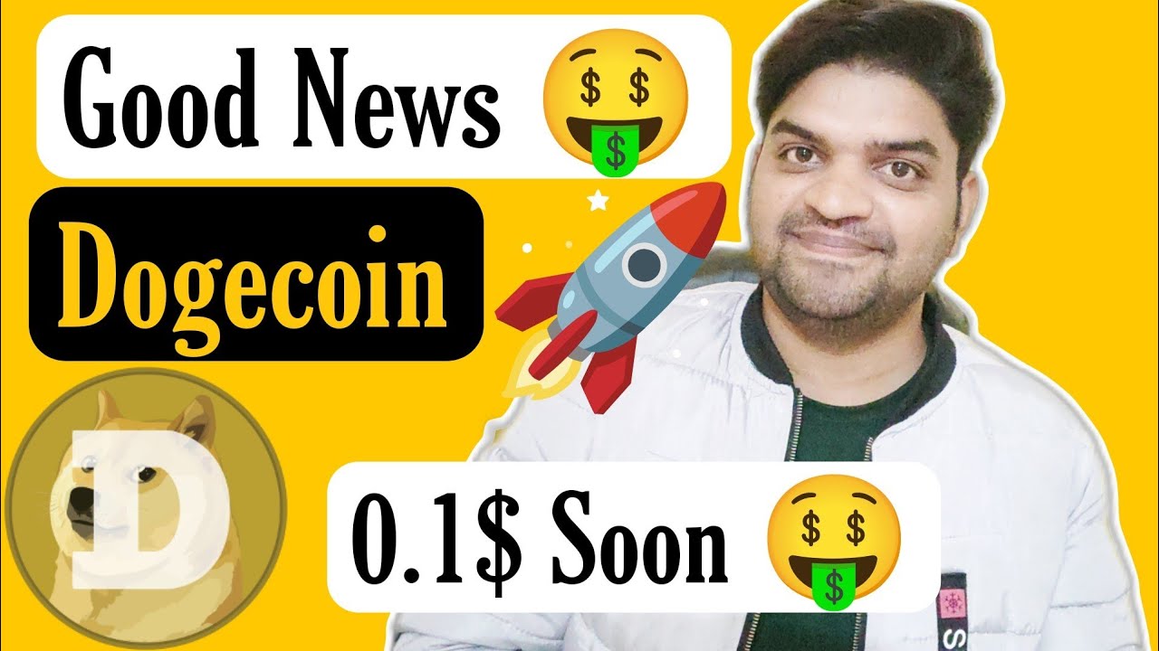 Good News 🤑 | Dogecoin Ready To Bullish 🚀 | Doge Coin Hit $0.1 Soon