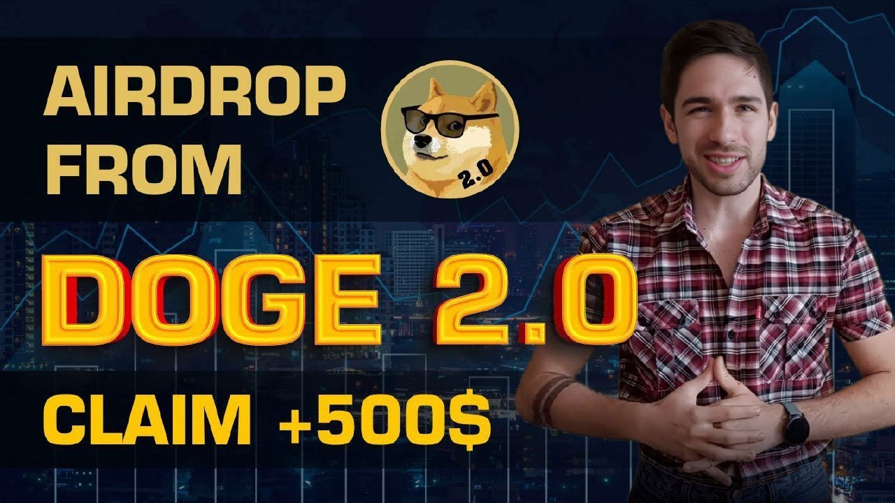 DOGE2.0 crypto airdrop 2023. Best claim token 500$