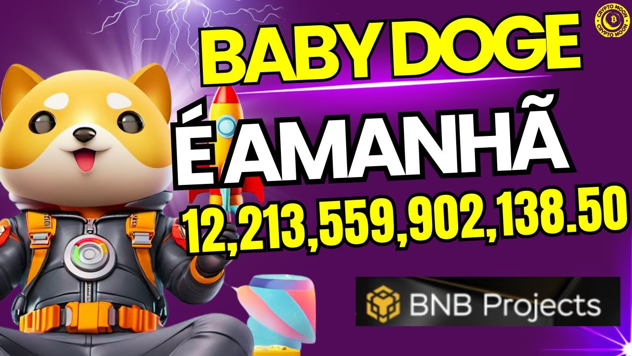 BABY DOGE IS TOMORROW!! CRYPTOCURRENCY EXPLODING!!12,213,559,902,138.50 | BINANCE SMART CHAIN ​​FEATURED!