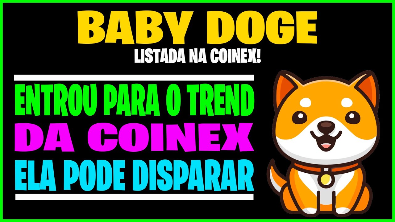 BABY DOGECOIN JOINS TOP TRENDS AND COULD SHOOT MORE THAN 1000X IN THE CRYPTOCURRENCY MARKET!