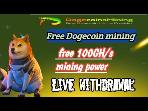 Free Dogecoin mining Tamil | free 100GH/s mining power | live withdrawal proof