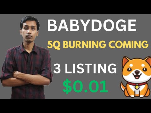 Baby Dogecoin News Today | 22 Trillion Burn | BabyDoge Coin Price Pump 1000x | Binance Listing