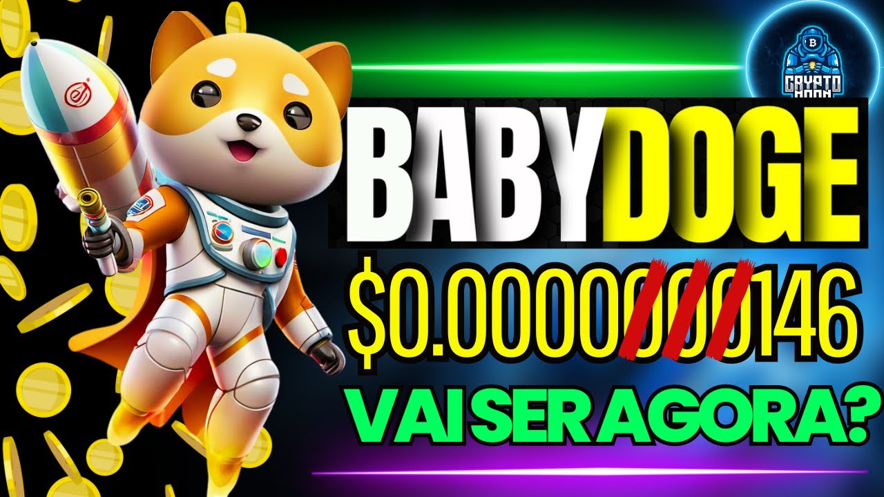 BABY DOGE, CRYPTOCURRENCY COULD SHOOT FROM NOW AND BOOST YOUR WALLET.