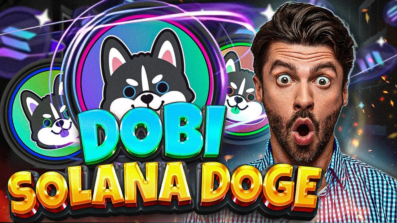 DOBI  | THE SOLANA DOGE | SOLANA PROJECT l NEW DOGE l 100X SOON l  Solana l (SOL) l Solana Prices