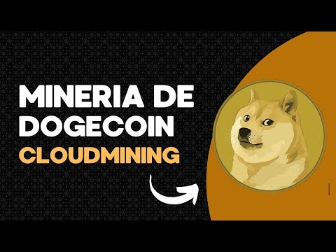 NEW CLOUD MINING DOGECOINSMINING - EARN FREE DOGECOIN