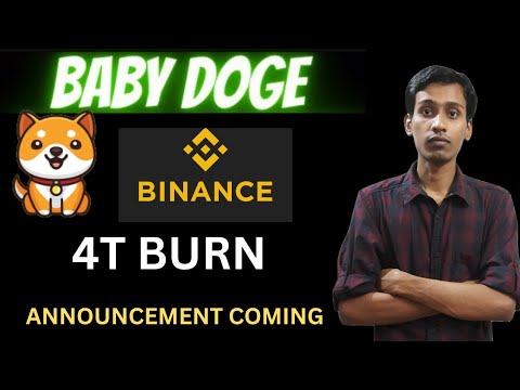 Baby Dogecoin News Today | 4Trillion Burn | BabyDoge Coin Price | Binance Listing