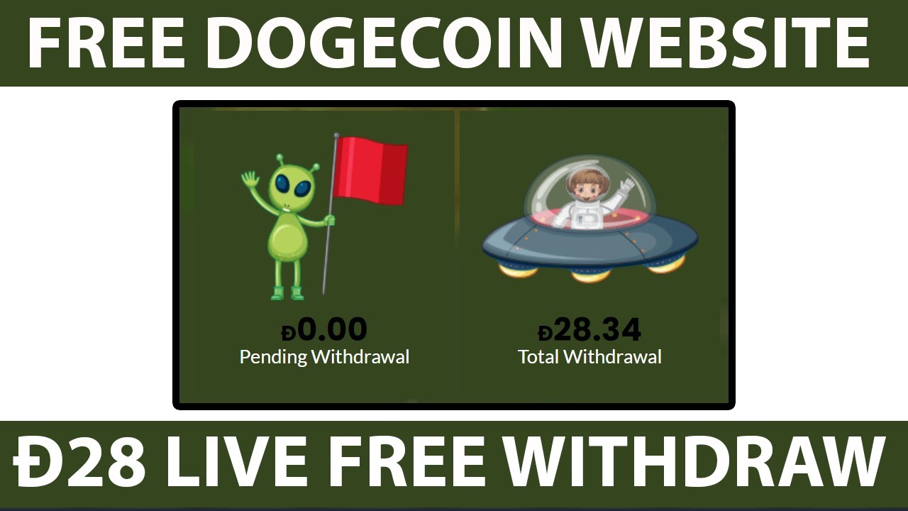 +Ð28 FREE Withdraw No Deposit Required Best Free Dogecoin Mining Site