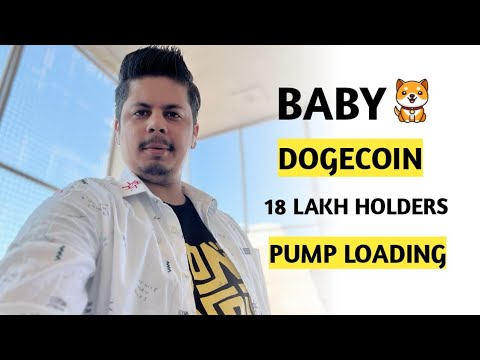 Baby Dogecoin Pump Loading With 18 Lakh Holders