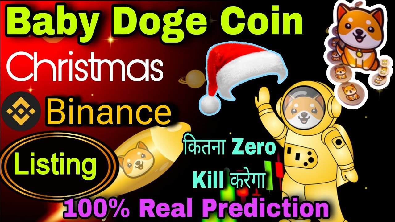 Baby dogecoin listing on Binance 💥 3 Zero Kill | Baby Dogecoin News Today | Baby Dogecoin Prediction