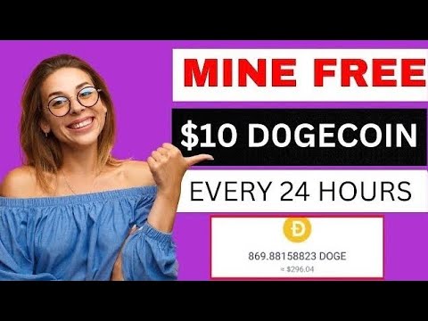 Mine upto $10 Dogecoin Daily 💲| No investment ✅