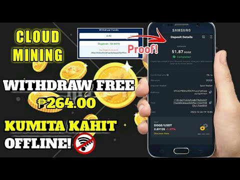 FREE CLOUD MINING WEBSITE: WITHDRAW FREE ₱264.00 (51.87 DOGE) | PROOF OF PAYOUT! | LEGIT & PAYING