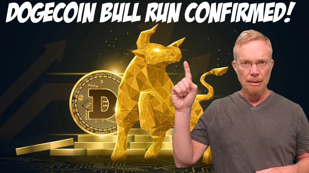 Dogecoin Bull Run CONFIRMED!