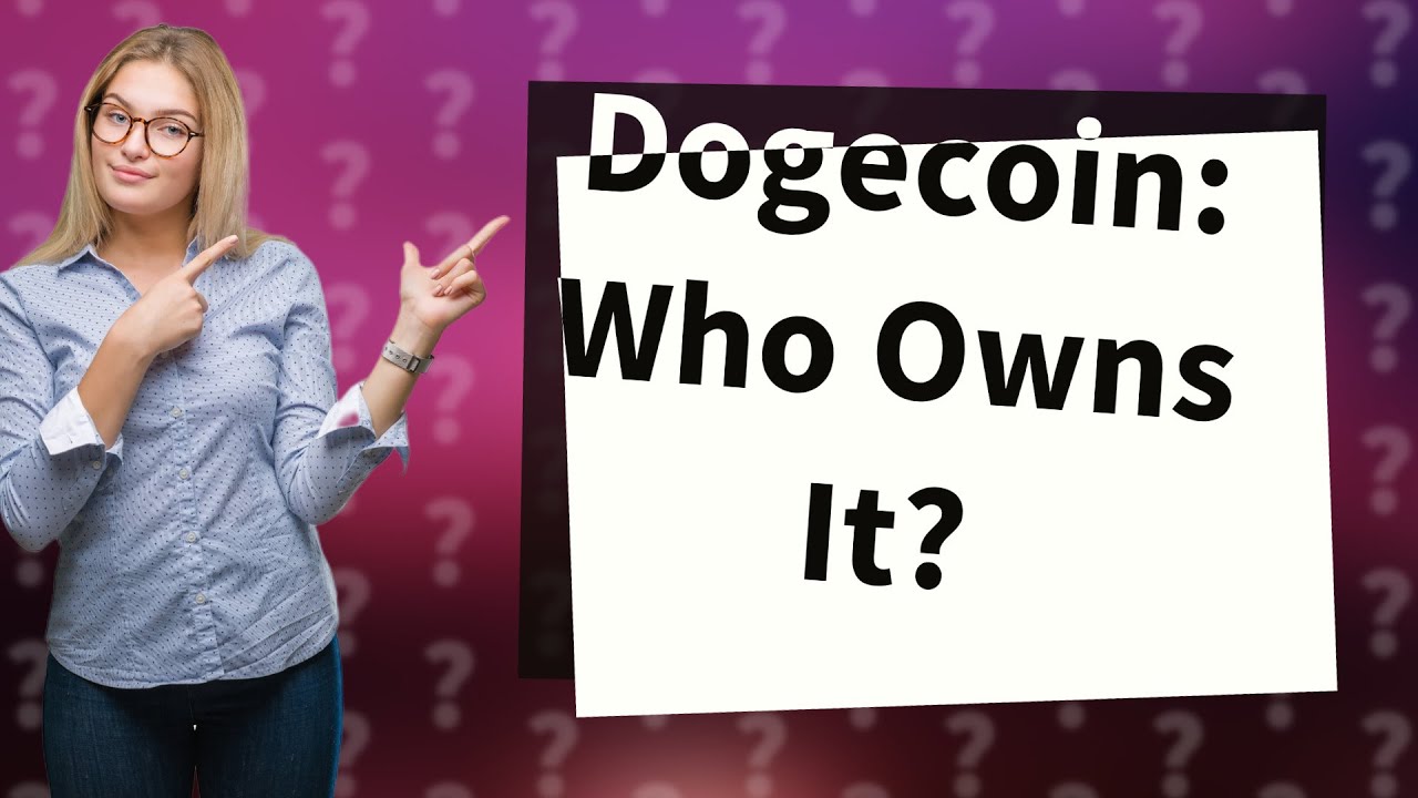 Who is the owner of Dogecoin?