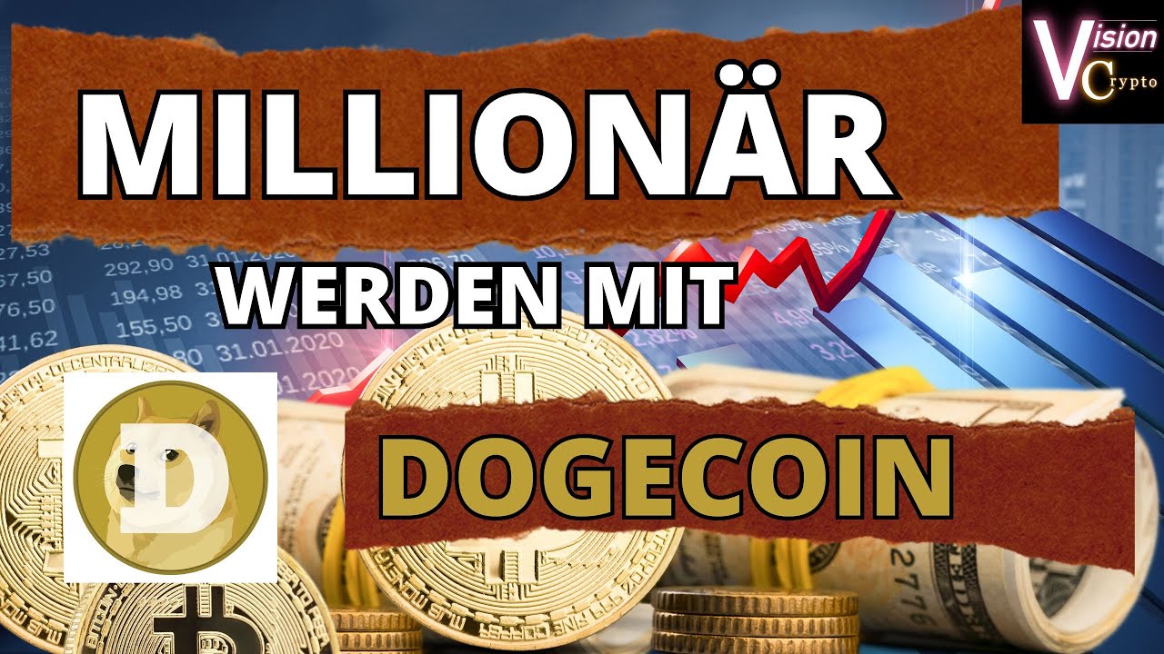 Become a millionaire with Dogecoin (Doge) + price targets in the bull market/bull run