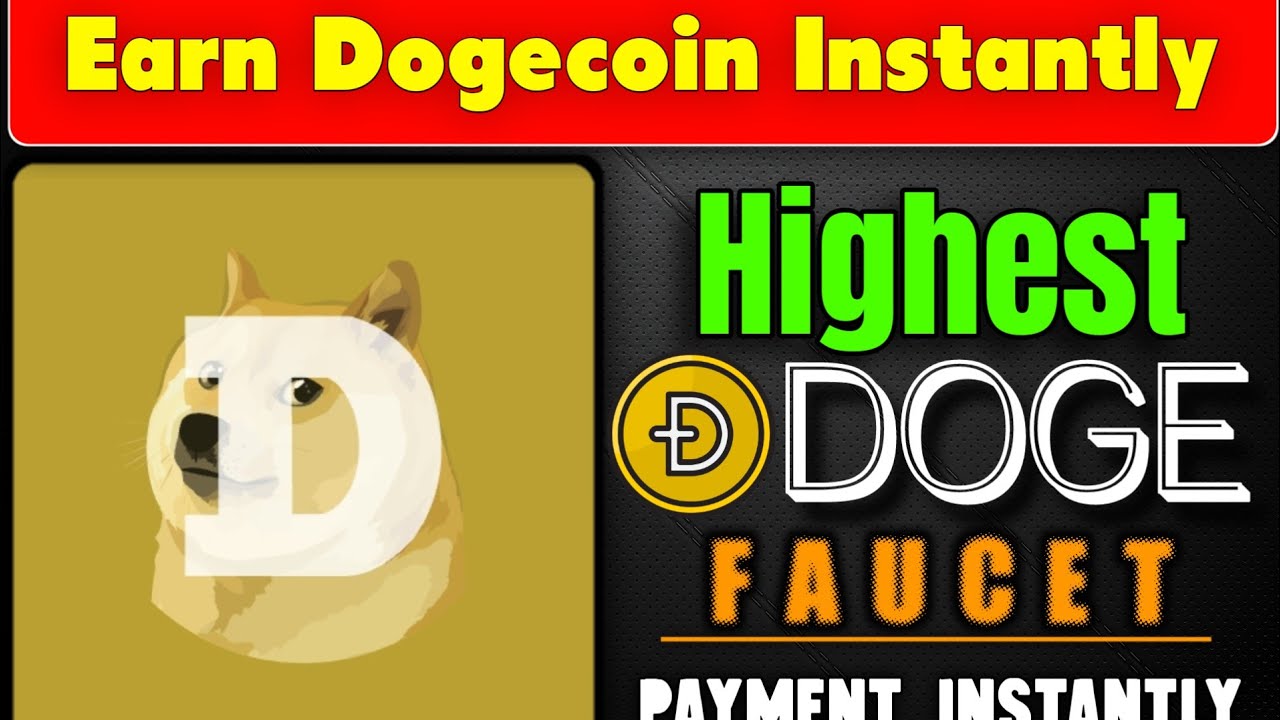 Highest Paying Faucet📈 Win Dogecoin Every minute!