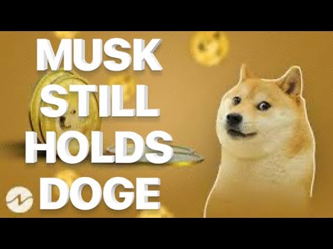 ‘I Still Own A Bunch Of Dogecoin,’ Tesla CEO Elon Musk Reveals