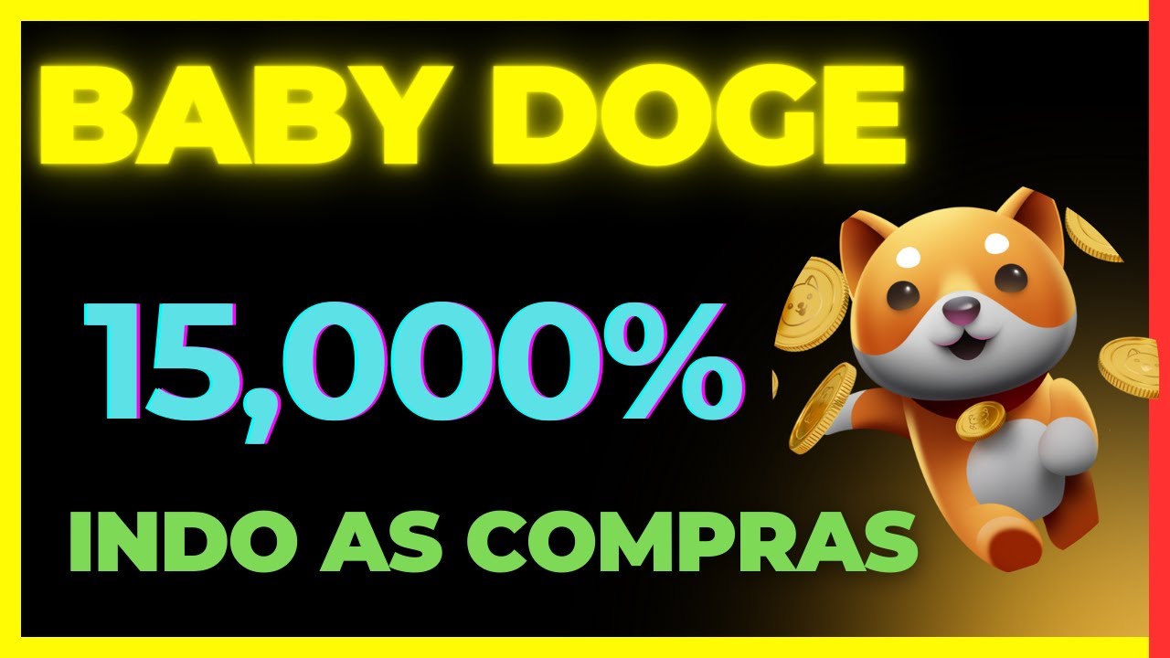 BABY DOGE COIN, I'M BUYING IT. NEWS 15,000% WILL EXPLODE SOON.