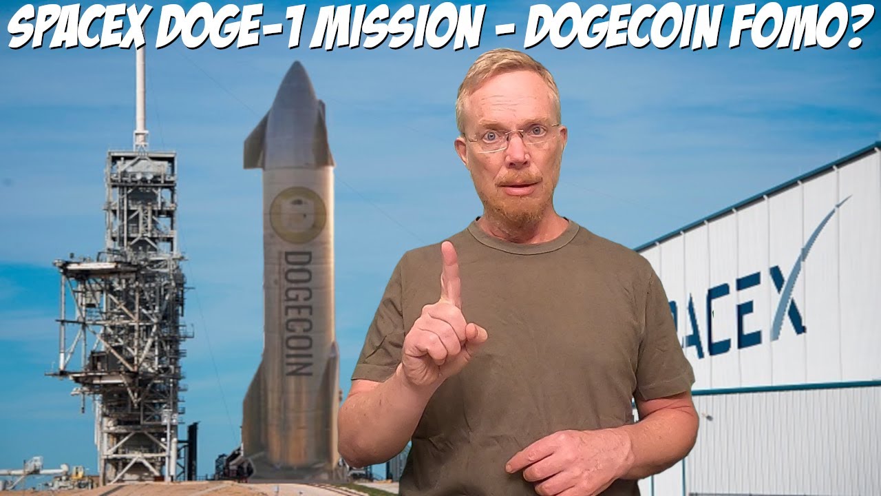 SpaceX Doge-1 Mission - Dogecoin FOMO?