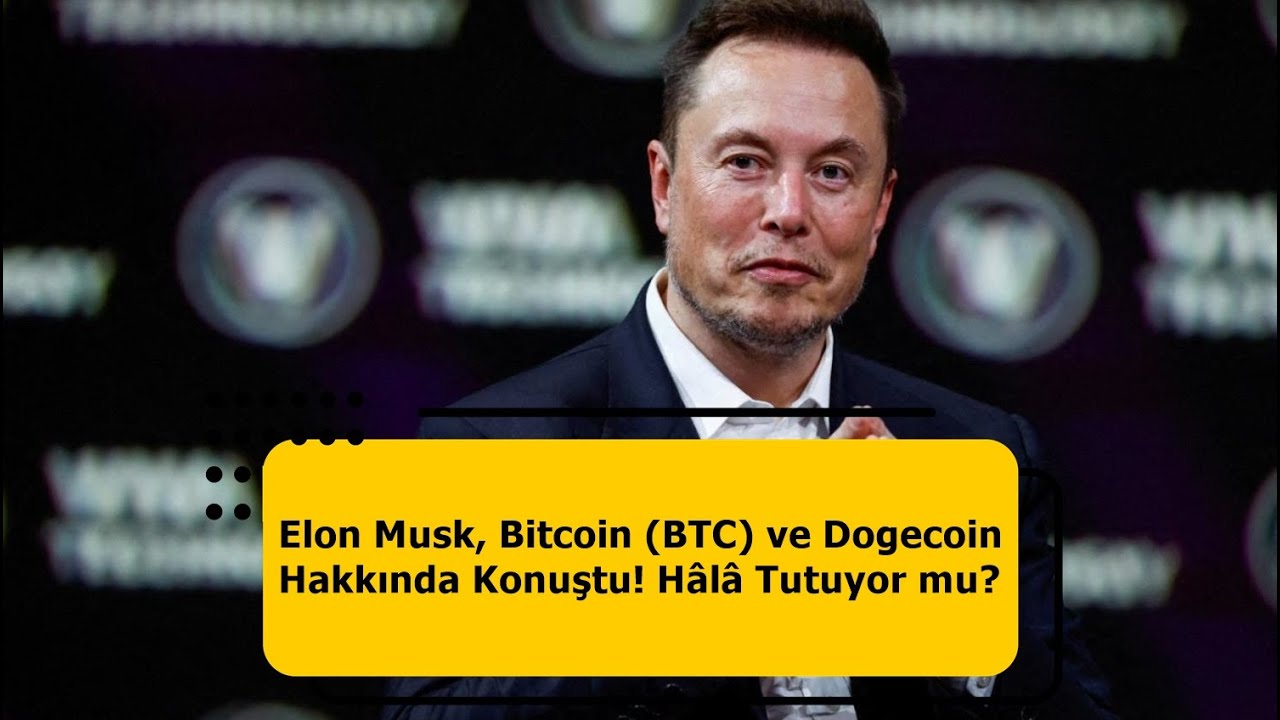 Elon Musk Talked About Bitcoin and Dogecoin! Does It Still Hold?