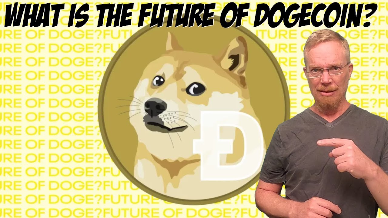 What is the Future of Dogecoin?