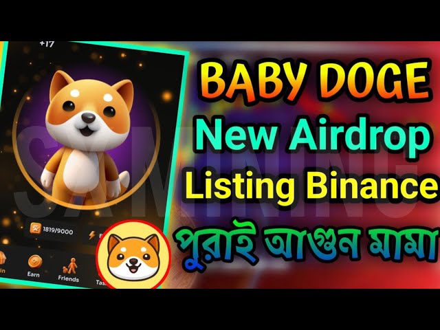 Baby doge airdrop | Baby doge coin airdrop | Baby doge binance listing | Baby doge listing data