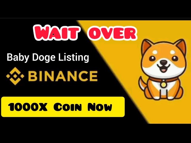 Baby Doge Binance Listing | Baby Doge Coin Price Prediction | Baby Doge Coin News Today