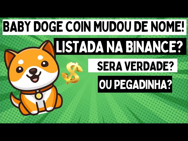 DID BABY DOGE COIN CHANGE NAME AND GO TO BINANCE SERA? #trader #babydogecoin