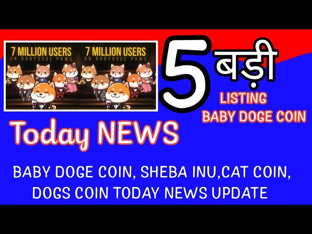 BABY DOGE COIN🎉5 NEW LISTING🎉|BABY DOGE COIN UPDATE TODAY|SHIBA INU NEWS TODAY|Crypto News Uncut