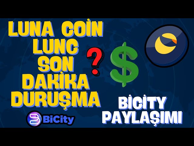 LUNA COIN LUNC BREAKING NEWS WHAT IS THE STATUS OF THE CASE --- BICITY COIN STATEMENT HAS ARRIVED #bicity #lunc #luna