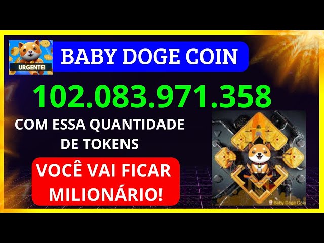 BABY DOGE COIN 🚨URGENT🚨 YOU ONLY NEED 102B BABY DOGE COIN! WATCH THIS!