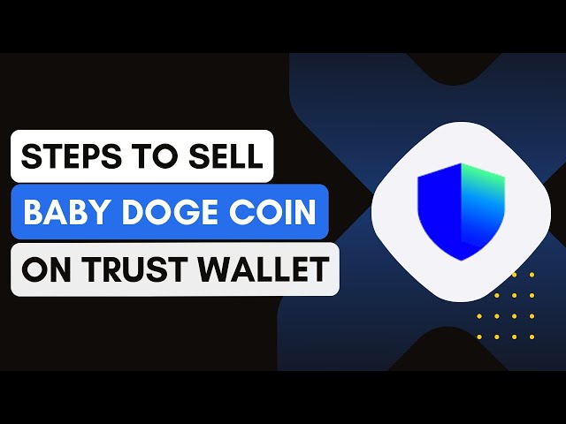 How To Sell BABY DOGE Coin On Trust Wallet !