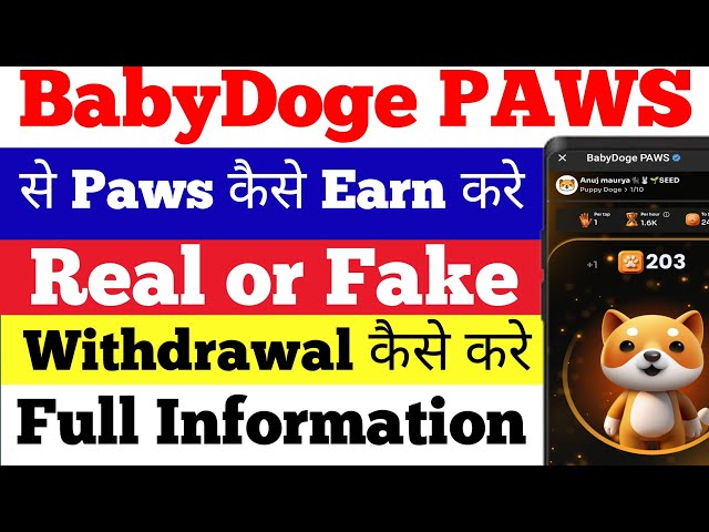 Baby Doge Paws Airdrop Listing Date | Baby Dage Paws Real or Fake | Baby Doge Paws Airdrop Price