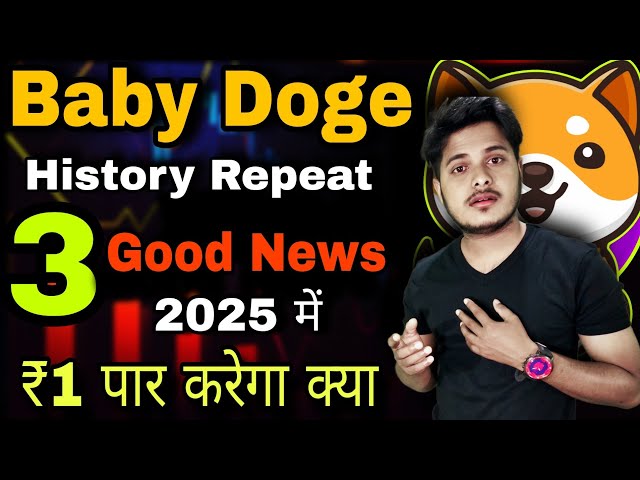 Will Baby Doge cross ₹1 in 2025? Baby Dogecoin News Today |Price Prediction |Crypto News Today