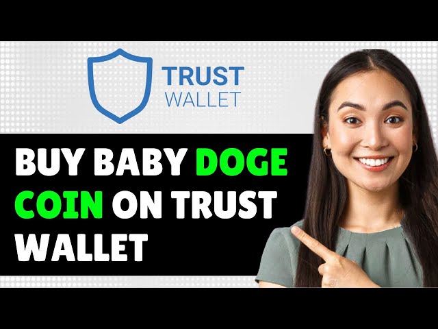 Buy Baby Doge Coin On Trust Wallet 2024 (Step By Step Guide)