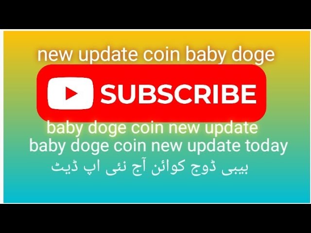 new update coin baby doge.baby doge coin new update.baby doge coin new update today.