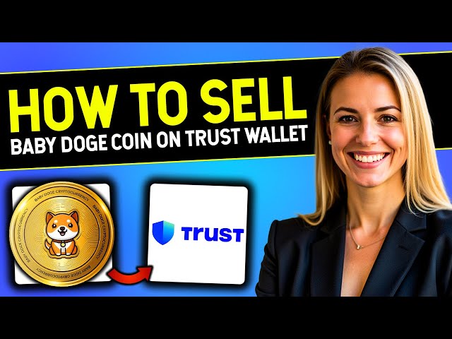 How to SELL Baby DOGE Coin On Trust Wallet | BEST METHOD!