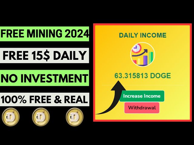 New Free Doge Coin Mining Site 2024 |  100% Free & Real Site