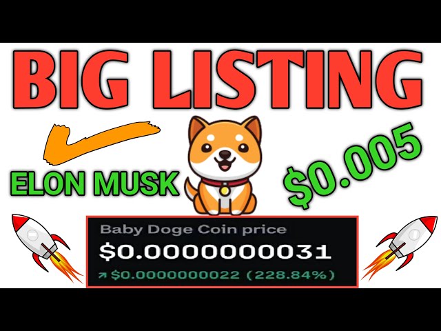 BABY DOGE COIN GIFT GOOD NEWS ELON MUSK ACCEPT 1000X PROFIT 💰 BABY DOGECOIN NEWS TODAY COINBASE