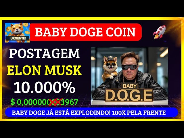 BABY DOGE COIN 🚨URGENT🚨 ELON MUSK POSTED BABY DOGE EXPLODING NOW! +10,000%