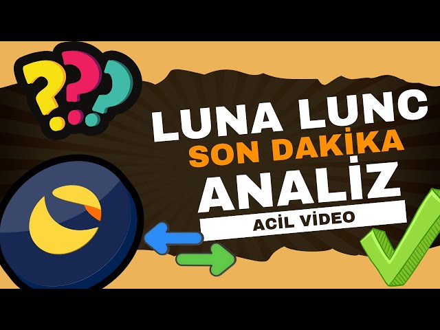 TERRA LUNA COÍN --- LUNC COÍN SON DURUM ACÍL VÍDEO 🚀🚀 #lunc #luna #bitcoin #adpanel #xrp