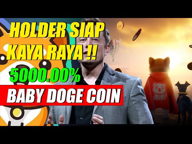 Holder Becomes Rich!! Check the analysis Flying 5000% ++ Baby Doge Coin !!