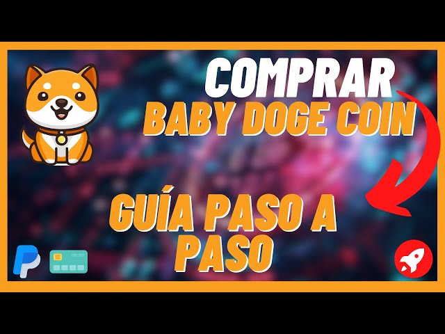 How to buy Baby Doge Coin (BABYDOGE): Step by Step Tutorial | Invest in Baby Doge Coin