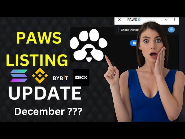 Paws Listing Update | Paws Airdrop | Paws Coin Update | 🐾 Mining Bot | Paws price | Airdrop tricks