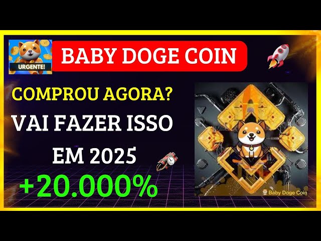 BABY DOGE COIN 🚨URGENT🚨 BUY NOW? BABY DOGE WILL DO THIS IN 2025!