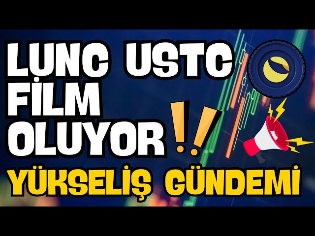 LUNC USTC FILM RISE AGENDA BREAKING NEWS